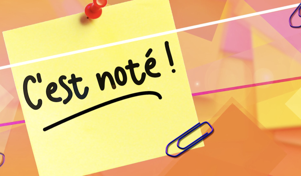 C'est noté