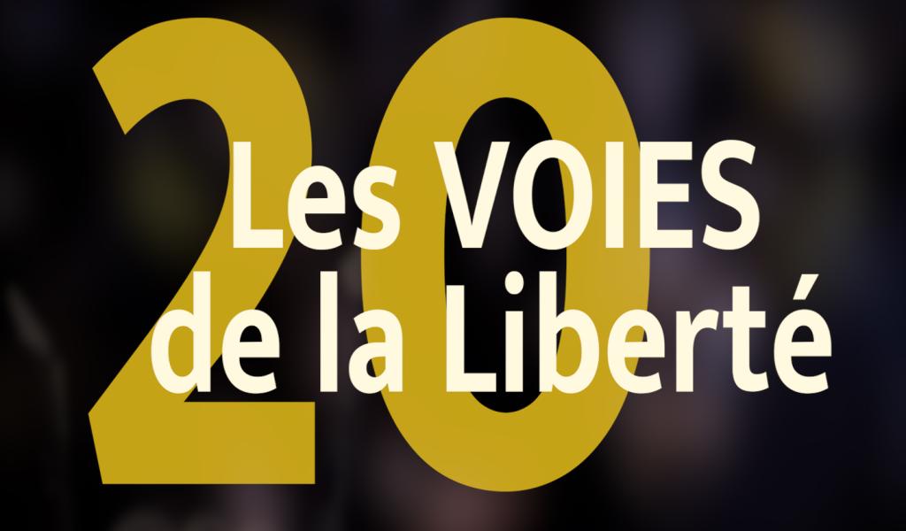 Les voies de la liberté, 20 ans après