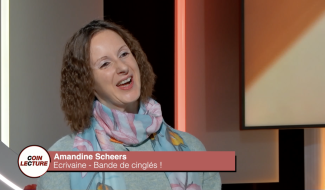 Coin Lecture : Amandine Scheers - "Bande de cinglés !"