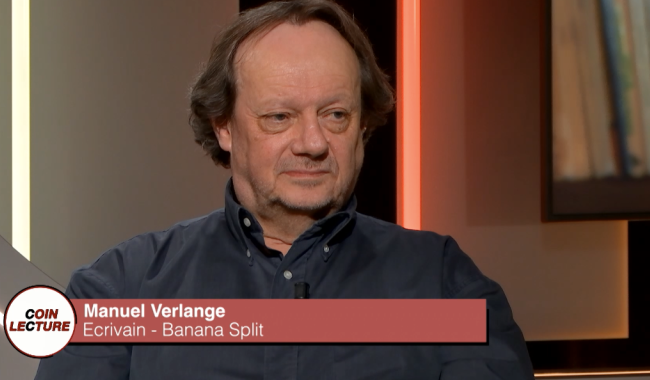 Coin lecture : Manuel Verlange - "Banana Split"