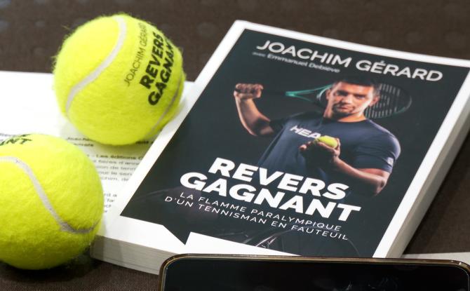 "Revers gagnant", un livre inspirant de Joachim Gérard, champion de tennis handisport.